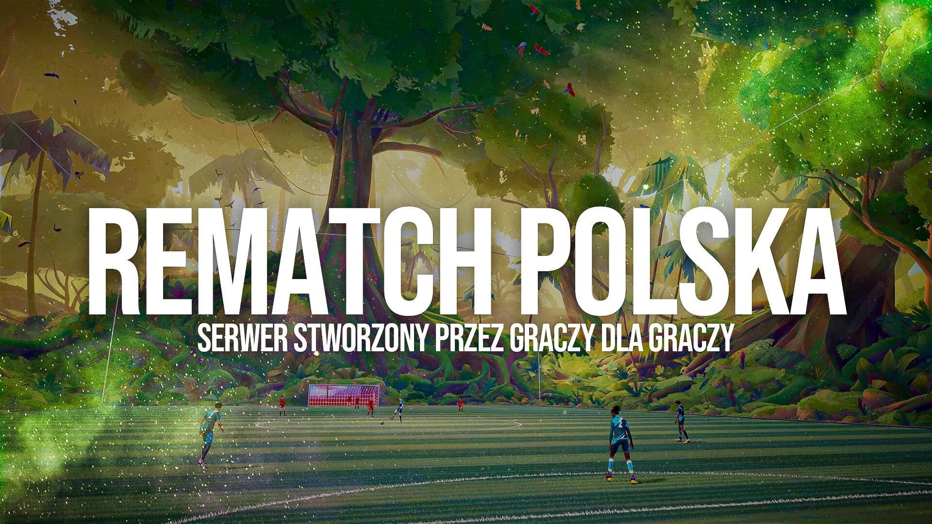 Discovery splash banner for REMATCH - POLSKA Discord server