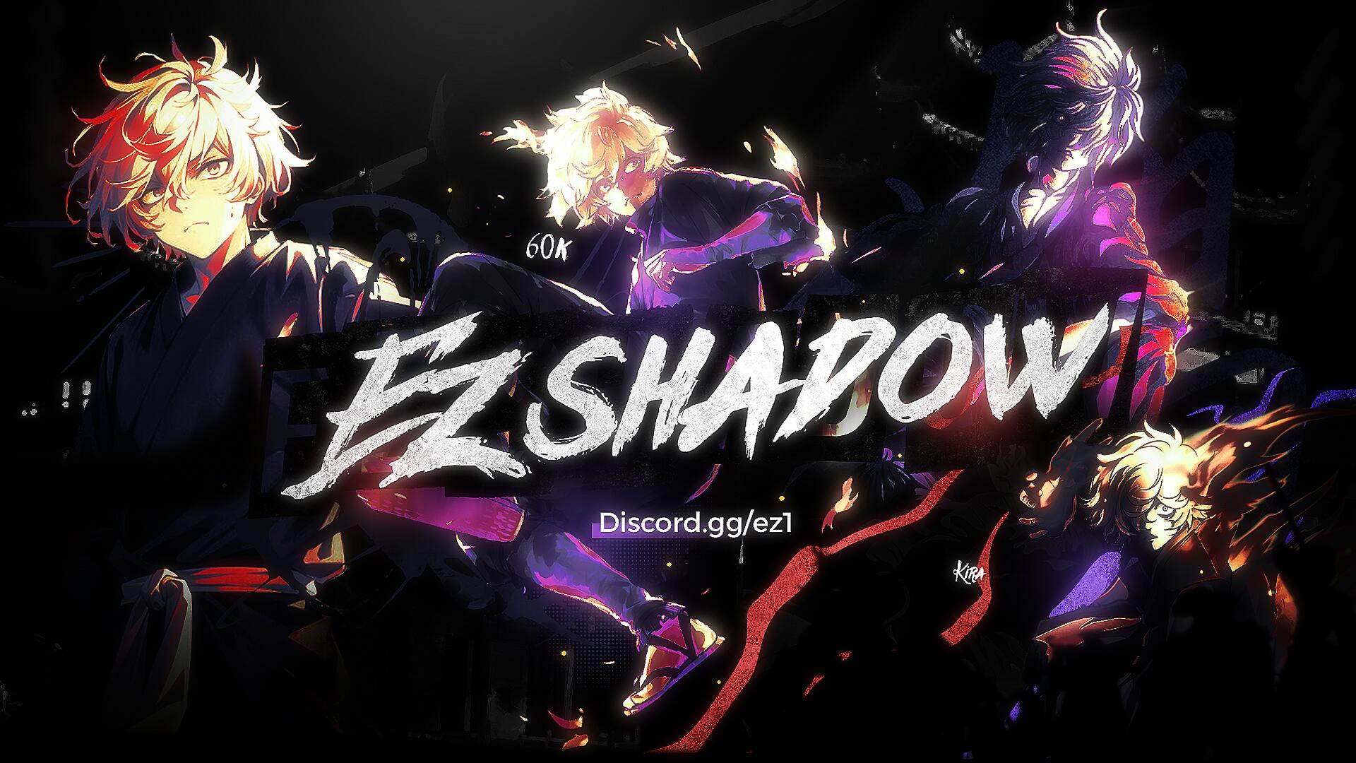 Discovery splash banner for EZ SHADOW ᶠᵃᵐᶤˡʸ Discord server
