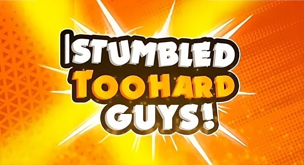 Discovery splash banner for I Stumbled too hard, Guys! Discord server